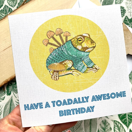 Toad Pun Birthday Card, Have a Toadally Awesome Birthday, Amphibian Card, Quirky Birthday Greetings.